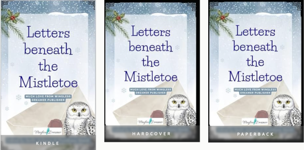Letters Beneath the Mistletoe — Wingless Dreamer